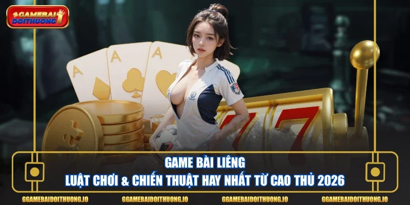 Game bài Liêng